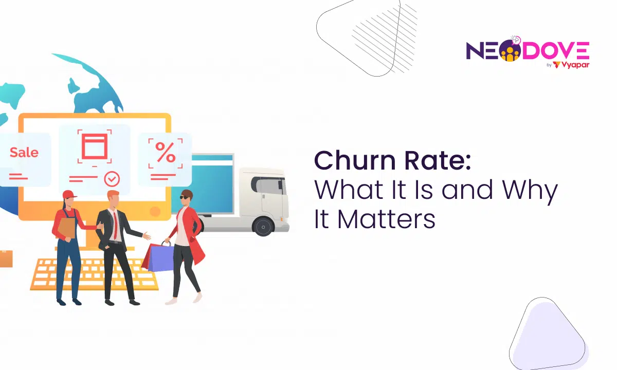 Churn Rate What It Is and Why It Matters l NeoDove