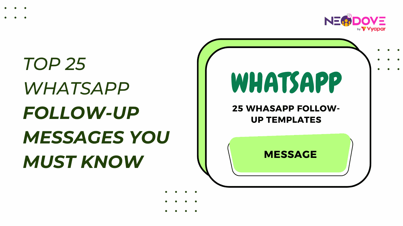top 25 whatsapp follow-up messages - NeoDove