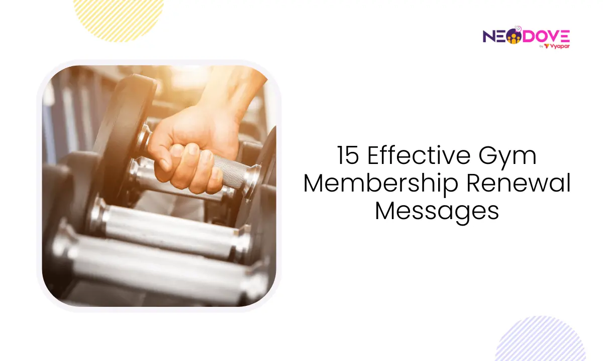 15 Effective Gym Membership Renewal Messages l NeoDOve