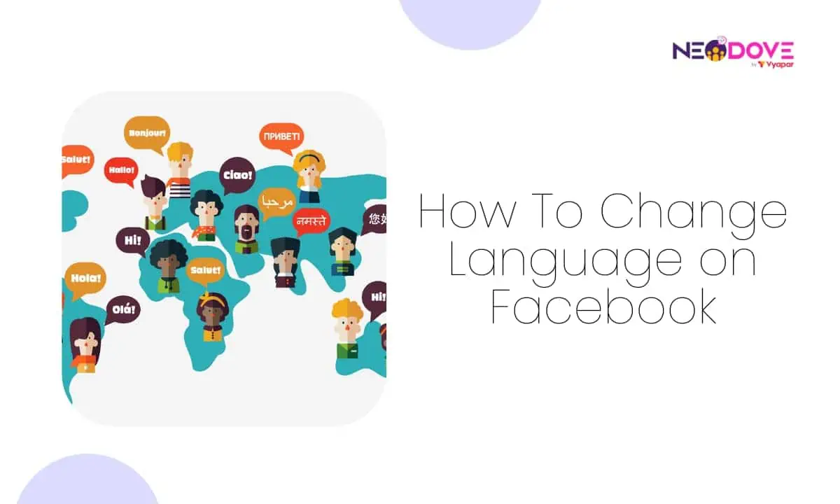 How To Change Language On Facebook l NeoDove