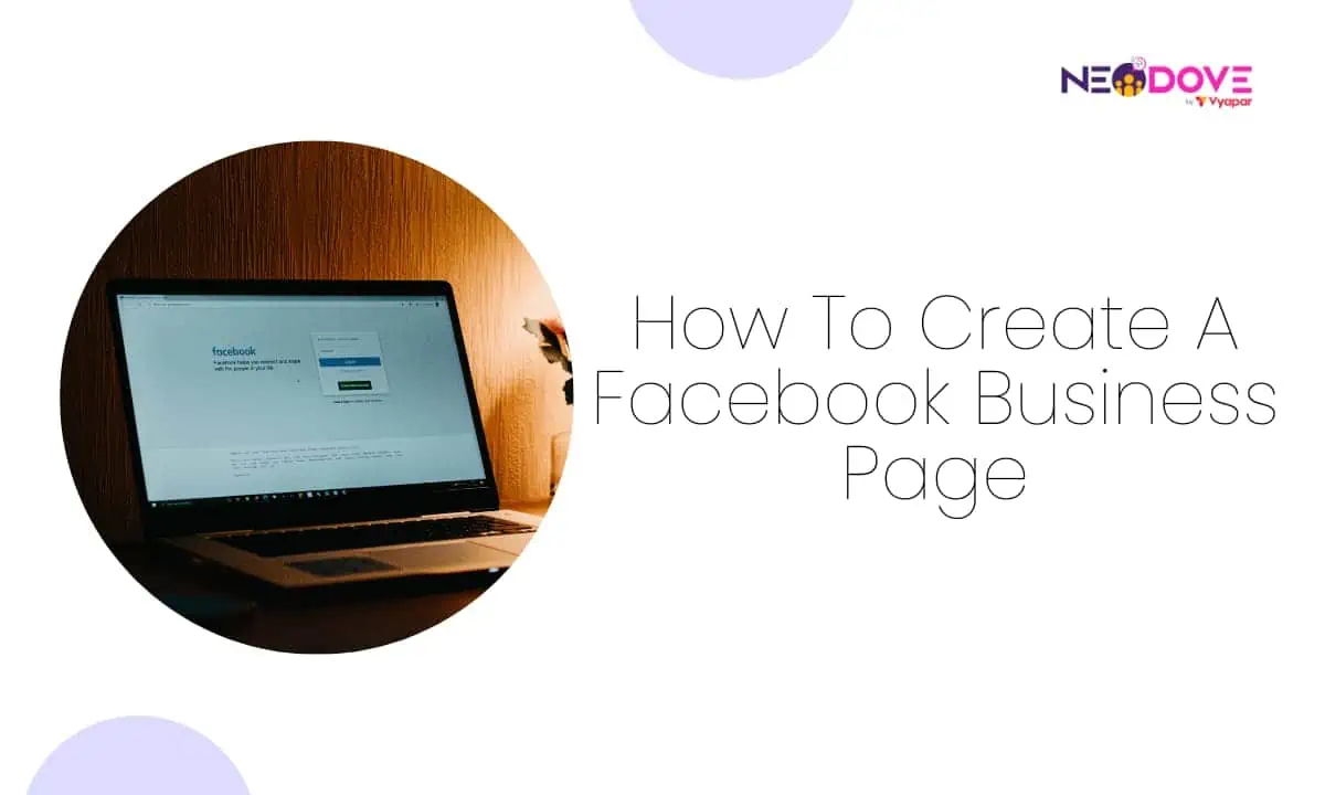 How To Create A Facebook Business Page l NeoDove