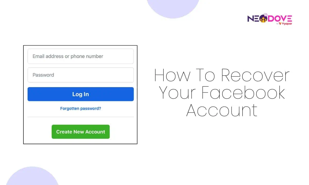 How To Recover Your Facebook Account l NeoDove