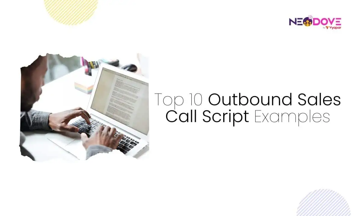 Top 10 Outbound Sales Call Script Examples - NeoDove
